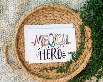 Medical Hero Card, Thanks Card, Gratitude Card, Appreciation Card, 5" x 7" Greeting Card, White Envelope Included