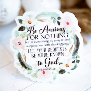 Philipper 4: 6, sei um nichts besorgt, klarer christlicher Aufkleber, Schriftaufkleber, Weihnachtsgeschenkzubehör, Bibelversaufkleber, Glaubensaufkleber