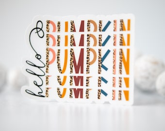 Hello Pumpkin Sticker, Fall Sticker, Vinyl Sticker, Autumn Label, Journal Sticker, Thanksgiving Decal, Waterproof Sticker, Seasonal Sticker