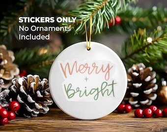 Merry And Bright Sticker, Christmas Ornaments Sticker, Holiday Ornaments Decal, Advent Gift, Laptop Sticker, Water Bottle, Ornament Gift