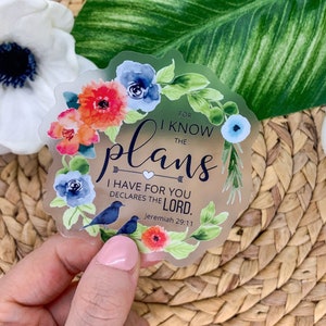 Jeremiah 29 11, For I Kow The Plans I Have For You, christelijke sticker, bloemen sticker, vinyl sticker, ik waardeer je sticker, krans auto sticker