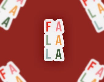 Fa La La Sticker, Christmas Stickers, Waterproof Vinyl Sticker, Christmas Label, Laptop Decal, Water Bottle Sticker, Stocking Stuffer