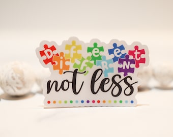 Different Not Less Sticker, Autism Awareness, Colorful Decal, Scrapbook Sticker, Clear Vinyl Decal, Rainbow Colors Sticker, Journaling