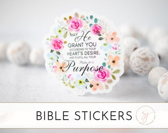 Fulfill All Your Purpose Scripture Decal, Bible Verse Sticker, Christian Sticker, Psalm 20:4, Water Bottle Sticker, Uplifting Decal, Gift