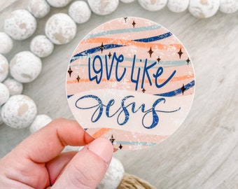 Love Like Jesus Decal, Pastel Sticker, Waterproof Stickers, Coffee Mug Label, Laptop Decal, Religious Label, Christian Stickers, Car Decal