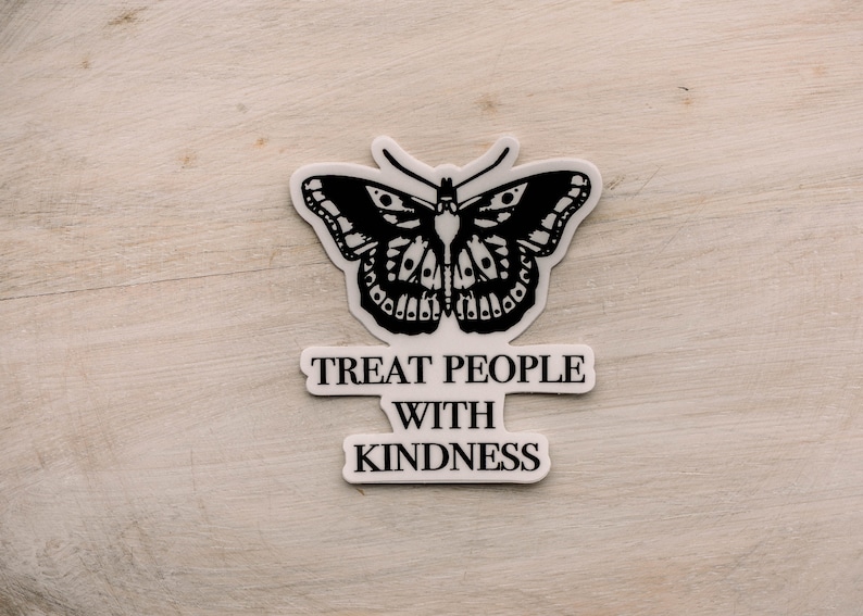 Car Stickers, Bumper Stickers, Vinyl Stickers, Treat People With Kindness Sticker, Laptop Mini Labels, Butterfly Decal, TPWK Sticker, Gift 