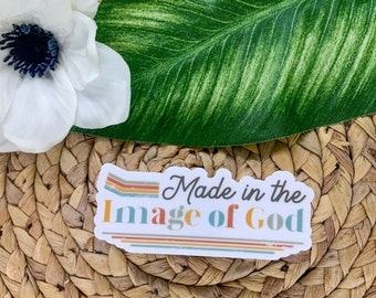 Made In The Image Of God Sticker, Christian Sticker, Faith Sticker, Christian Quotes, Die Cut Sticker, Religious Sticker, Jesus Sticker