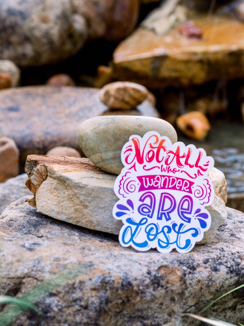 Sticker « Not All Who Wander Are Lost » : Sticker vinyle imperméable image 5