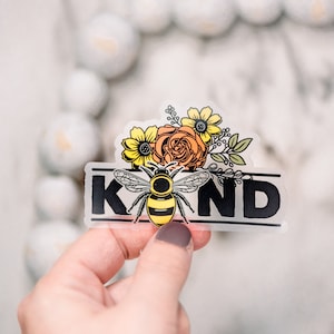 Adesivo transparente Bee Kind, Adesivo de abelha, Adesivo de gentileza, Presente para ela, Adesivo para garrafa de água, Adesivo encorajador, Etiqueta positiva, Presente motivacional