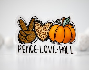 Peace Love Fall Clear Sticker, Fall Car Sticker, Autumn Car Decal, Die Cut Sticker, Vinyl Sticker