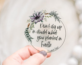 Pack of 50 Stickers, Christian Quote Sticker, Elisabeth Elliott, Christian Sticker, Vinyl Label, Faith Sticker, Scripture Decal, Bible