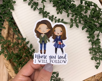 Book Sticker, Planner Sticker, Kindle Sticker, Vinyl Sticker, Coffee Label, Laptop Sticker, Girls Decal, Where You Lead I Will Follow