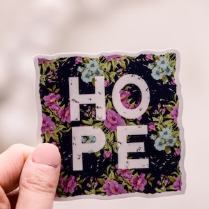 Hope Floral Sticker: Waterproof Vinyl Decal
