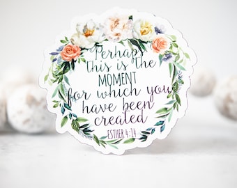 Perhaps This Is The Moment You Were Created For Magnet, Scripture Magnet, Christian Gift, Esther Magnet, Fridge Vinyl Magnet, Religious