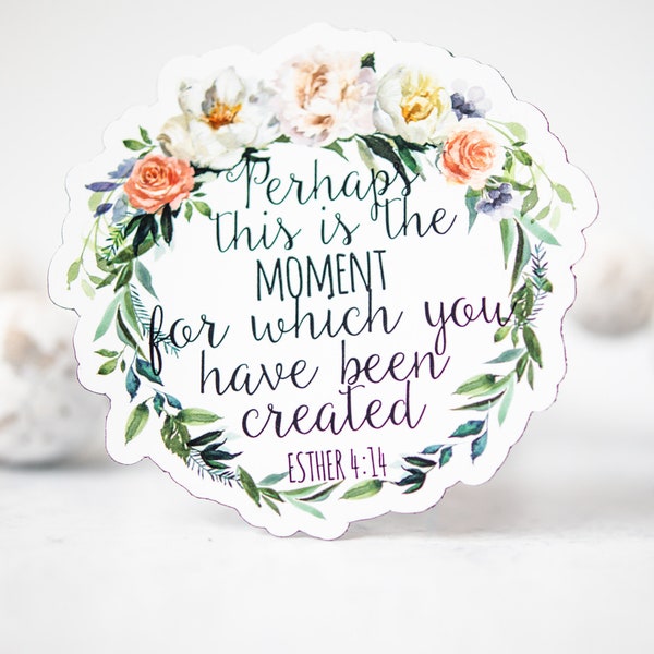 Perhaps This Is The Moment You Were Created For Magnet, Scripture Magnet, Christian Gift, Esther Magnet, Fridge Vinyl Magnet, Religious