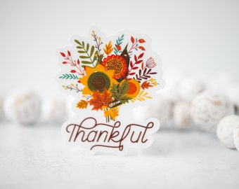 Thankful Sticker, Thanksgiving Sticker, Thank You Stickers, Fall Sticker, Fall Clear Label, Die Cut Decal, Laptop Decal, Waterproof Decal