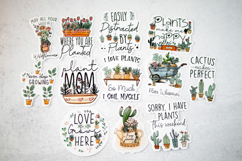 May include: Ten colourful stickers with plant-themed designs and sayings. The stickers feature illustrations of plants, flowers, and cacti, along with phrases like "Plant Mom", "Easily Distracted by Plants", and "Love Grows Here".