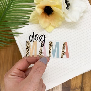 Dog Mama Sticker, Dog Mom Car Decal, Dog Owner Sticker, Dog Mom Sticker, Dog Lover Label, Clear Vinyl Sticker, Laptop Labels, Waterproof image 8