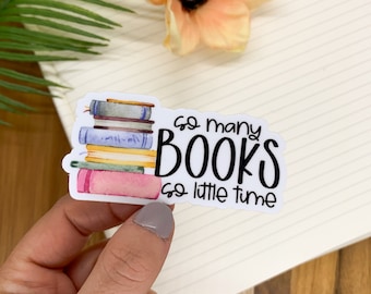 Book Sticker, Reading Sticker, So Many Books Sticker, Journal Sticker, Literary Sticker, Reading Sticker, Kindle Sticker, Book Lover Decal