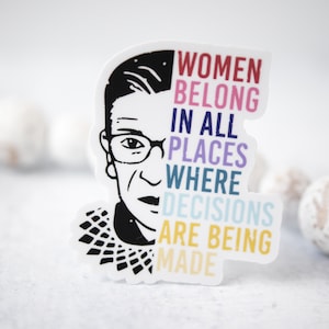 Car Stickers For Women, Fridge Magnet, Feminist Magnet, Women Belong In All Places Magnet, RBG Magnet, ,Woman's Rights, Equality Magnet