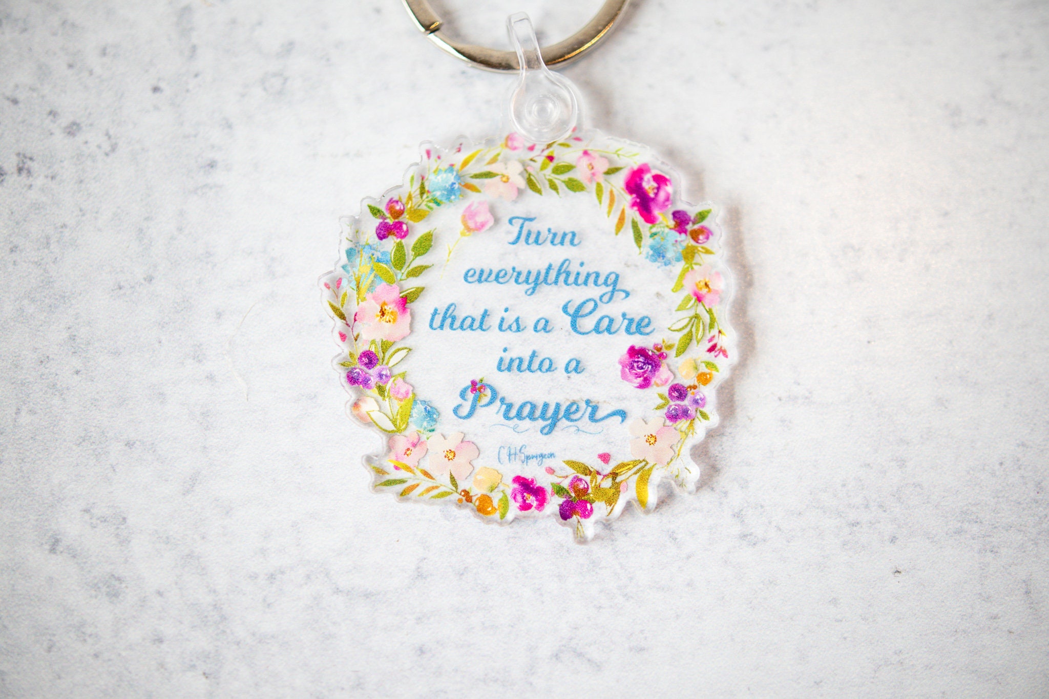 Turn Everything That Is A Care Into A Prayer, Inspirational Keychain,  Christian Keychain, Quotes Key Chain, Floral Keychain, Colorful Gift