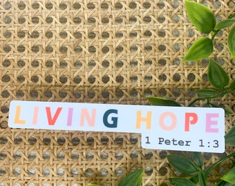 Living Hope Sticker, Peter 1:3 Decal, Christian Label, Die Cut Stickers, Religious Decal, Laptop Stickers, Car Decals For Women, Faith Label