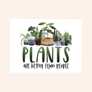 Sticker blanc Les plantes valent mieux que les gens, Sticker fleurs, Sticker pour ordinateur portable, Sticker amateur de plantes, cadeau naturel pour amoureux, Sticker voiture, plante cadeau