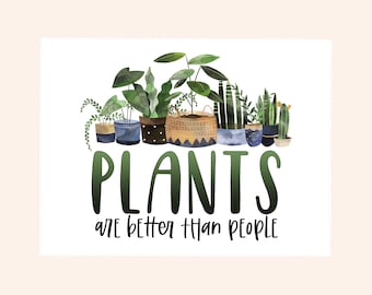 Plants Are Better Than People White Sticker, Flower Decal, Laptop Decal, Plant Lover Sticker, Natural Lover Gift, Car Decal, Plant Present