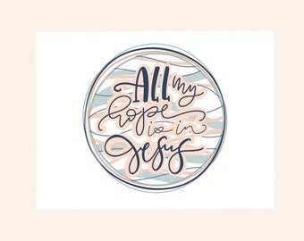 All My Hope Is In Jesus Label, God Sticker, Christian Vinyl Decal, Faith Sticker, Laptop Label, Waterproof Religious Sticker, Notebook Label