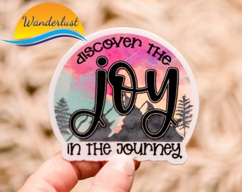 Discover Joy In The Journey Sticker, Travel Stickers, Water Bottle Sticker, Die Cut Label, Car Decal, Bumper Sticker, Mountain Labels