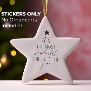 Sticker kerstornament, het is de mooiste tijd van het jaar, vakantielabel, waterdichte sticker, adventscadeau, kerstcadeau, kindercadeau
