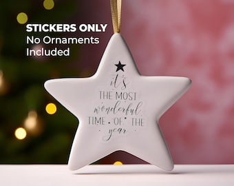 Christmas Ornament Sticker, Its The Most Wonderful Time Of The Year, Holiday Label, Waterproof Sticker, Advent Gift, Xmas Present, Kids Gift