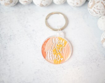 You Got This Keychain, Encouraging Keychain, Inspirational Keychain, Keychain, Gift For Her, Friend Gift, Keychain Charms