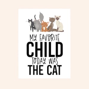 Mi hijo favorito hoy fue el gato, animales peludos, pegatinas de animales, pegatinas de gatos, pegatinas estéticas, regalo para amantes de los animales, calcomanía para computadora portátil