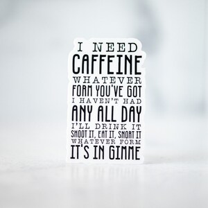 I Need Caffeine Sticker, Coffee Lover Label, Coffee Sticker, Water Bottle Sticker, Office Desk Decal, Laptop Sticker, Coffee Addict Gift image 5