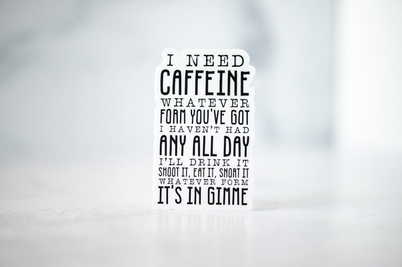 I Need Caffeine Sticker, Coffee Lover Label, Coffee Sticker, Water Bottle Sticker, Office Desk Decal, Laptop Sticker, Coffee Addict Gift image 5