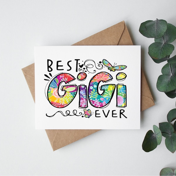 Best Gigi Ever Card, Granny Gift, Grandma Greeting Card, Glossy Card, Appreciation Card, Gigi Birthday Card, Colorful Card, Grandma Gift