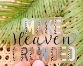 Make Heaven Crowded Sticker, Die Cut Label, Christian Car Sticker, Scripture Decal, Faith Stickers, Bible Decal, Laptop Labels, God Stickers