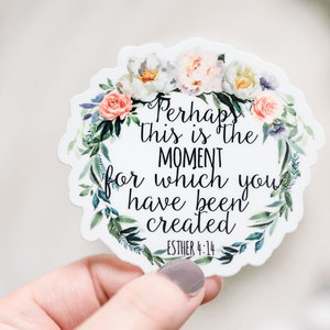 Christian Quote Sticker, This Is The Moment Sticker, Christian Sticker, Vinyl Label, Faith Sticker, Scripture Decal Bible Journaling