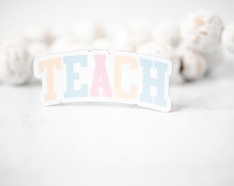 Teach Magnet, 3" Magnet, Pastel Magnet, Fridge Magnet, Car Accessories, Colorful Magnet, Laptop Magnet, Mentor Gift, Teacher Gift, Positive