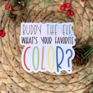 Sticker Buddy The Elf, wat is je favoriete kleur, kerststicker, decor kerststicker, vakantielabel, waterdichte sticker, kleurrijke sticker