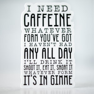 I Need Caffeine Sticker, Coffee Lover Label, Coffee Sticker, Water Bottle Sticker, Office Desk Decal, Laptop Sticker, Coffee Addict Gift image 1