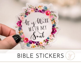 It Is Well With My Soul Sticker, Bible Journaling Sticker, Die Cut Label, Floral Decal Aesthetic Sticker, Christian Decal, Wellness Sticker