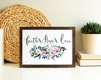 Faith, Hope, Love Print, Bible Verse Print, Christian Print, Religious Wall Art, Christian Wall Art, Inspirational Wall Art Decoration