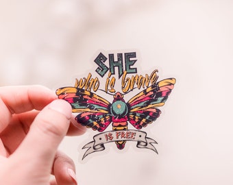 She Who Is Brave Is Free Sticker, Butterfly Label, Bravery Decal, Hope Label, Laptop Stickers, Uplifting Decal, Notebook Stickers, Die Cut