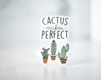 Cactus Lover Sticker, Cactus Makes Perfect, Plants Decal, Car Accessories, Laptop Sticker, Water Bottle Label, Pot Sticker, Planter Decal