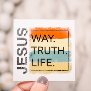 Jesus Way Truth Life Colorful Vinyl Sticker