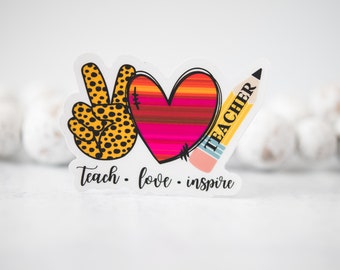 Teach Love Inspire Sticker, Back To School Decal, Teacher Appreciation Decal, Water Bottle Sticker, Vinyl Label,Window Decal,Die Cut Sticker