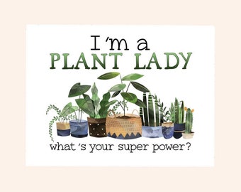 I'm A Plant Lady, What Is Your Super Power, Plant Lover Sticker, Stocking Suffer, Laptop Sticker, Water Bottle Decal, Sticker Decoration