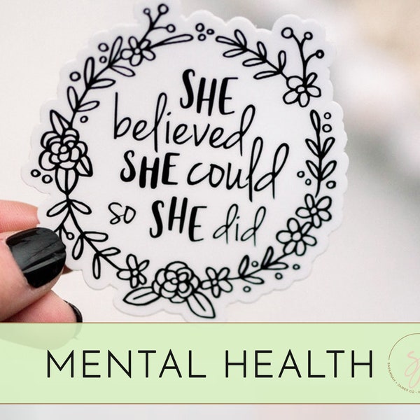 She Believed She Could So She Did, Vinyl Stickers, Laptop Decal, Motivational Labels, Encouraging Decal, Girl Power Stickers, Feminist Label